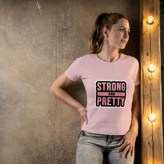 Strong and Pretty Women’s Graphic T-Shirt